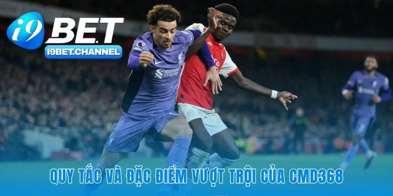 Lợi thế vượt trội từ sảnh cược CMD368 Thể thao